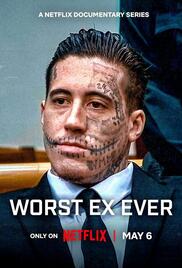 Worst Ex Ever