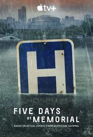 Five Days At Memorial