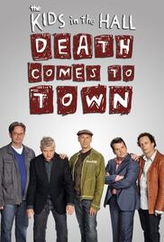 Kids_in_the_Hall-Death_Comes_to_Town