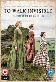 To Walk Invisible The Bronte Sisters
